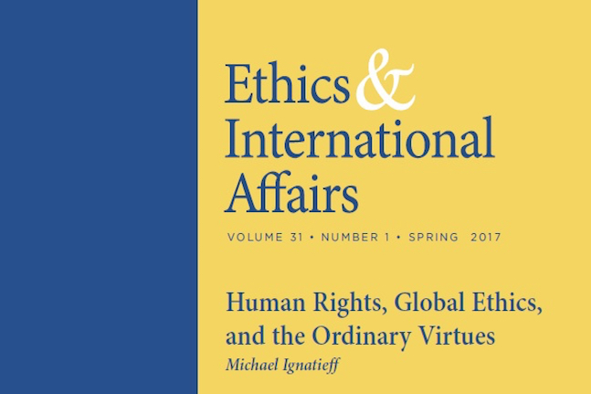 Just Out Ethics And International Affairs Spring 2017 Issue Carnegie Council For Ethics In