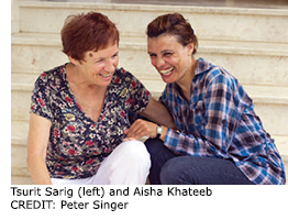 Tsurit Sarig (left) and Aisha Khateeb. Photo by Peter Singer