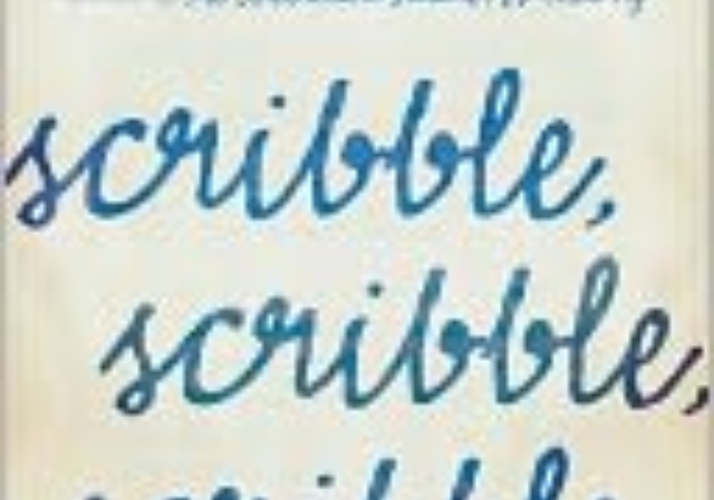 Scribble, Scribble, Scribble