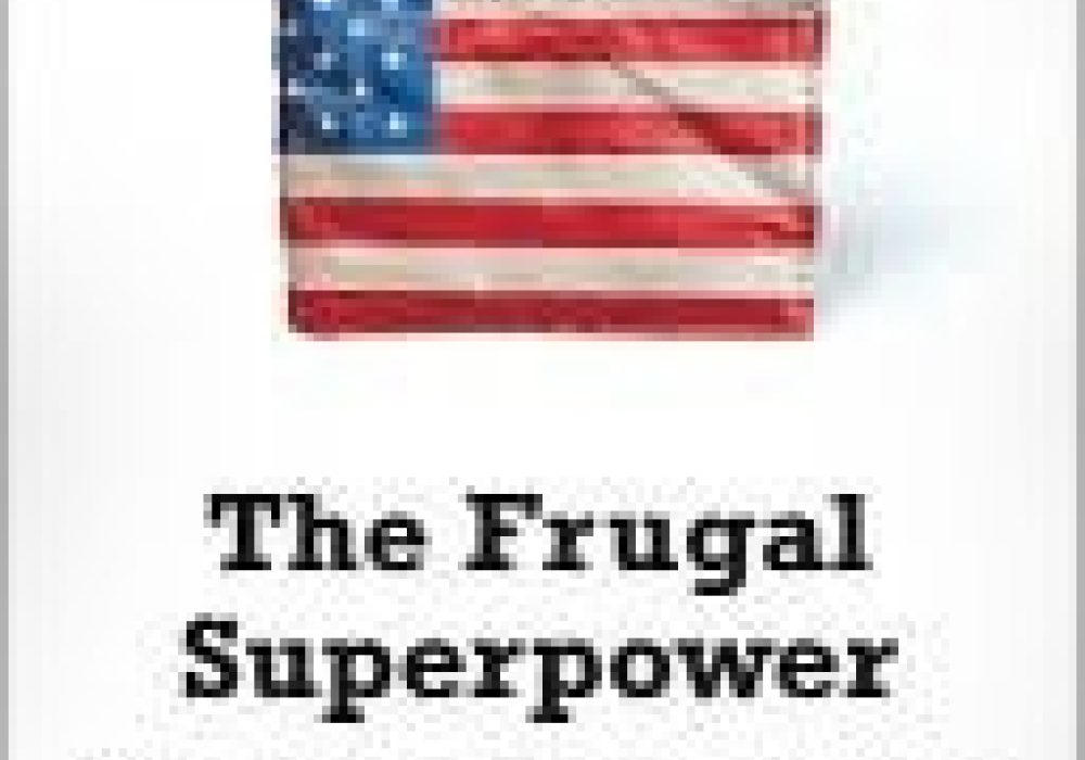 The Frugal Superpower