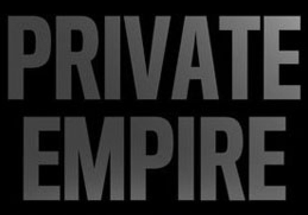 Private Empire: ExxonMobil and American Power