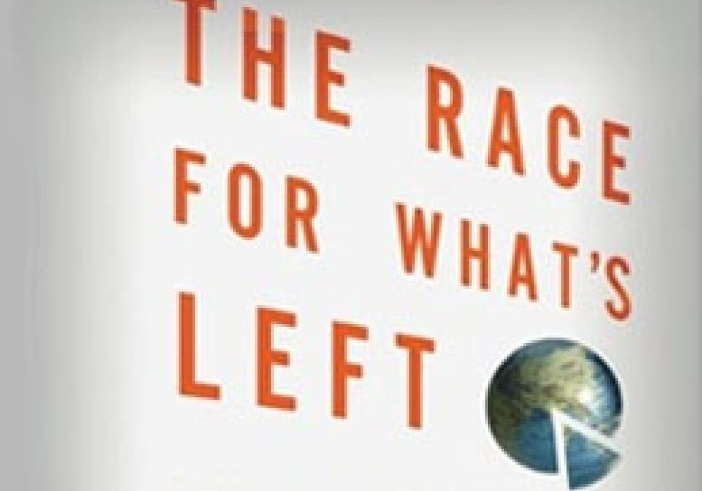The Race for What is Left