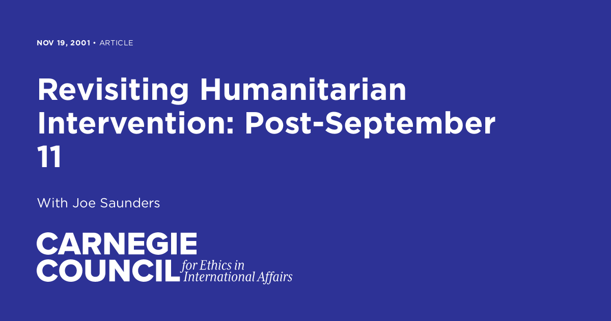 Revisiting Humanitarian Intervention PostSeptember 11 Carnegie