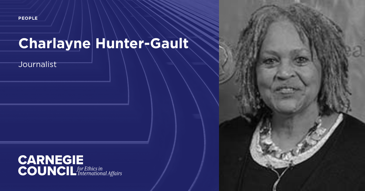 Charlayne HunterGault Carnegie Council for Ethics in International