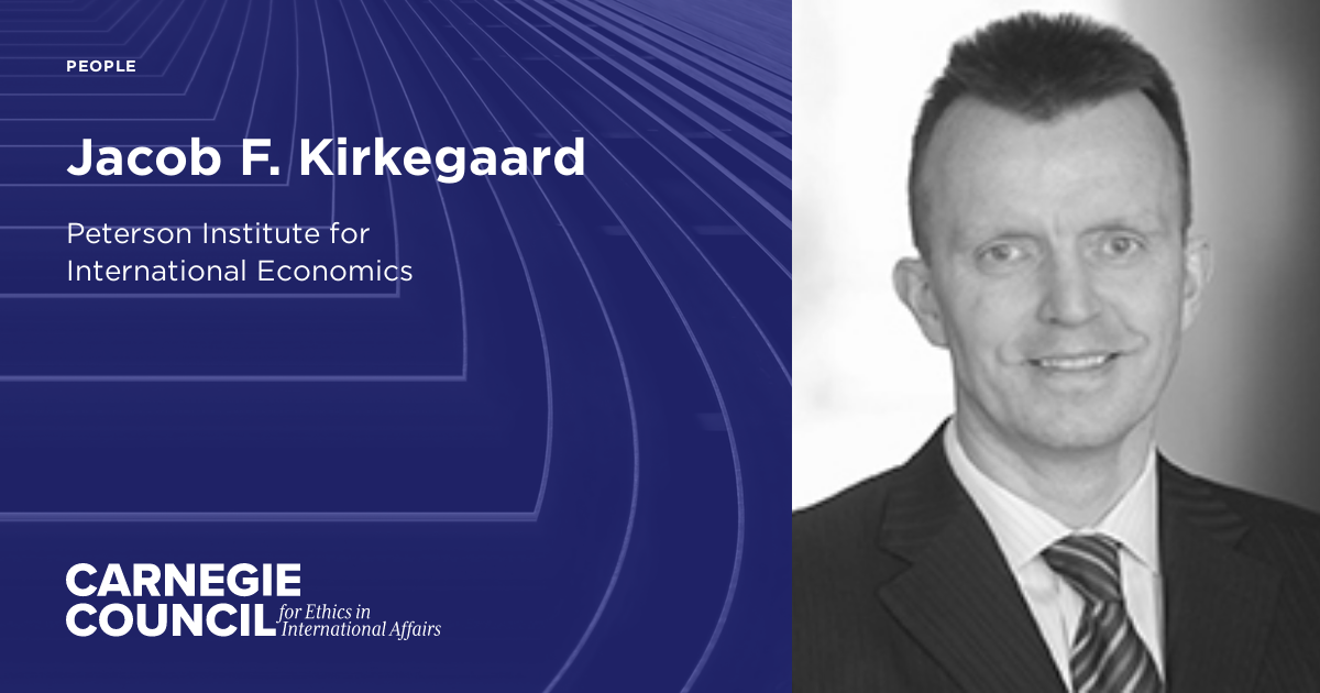 Jacob F Kirkegaard Carnegie Council For Ethics In International Affairs Jacob F Kirkegaard Carnegie Council For Ethics In International Affairs