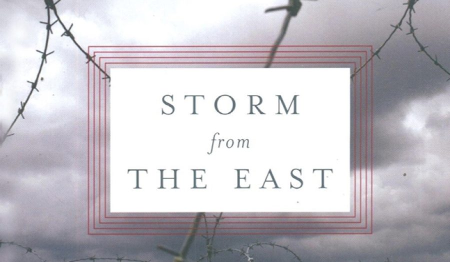 Storm from the East: The Struggle between the Arab World and the Christian West by Milton Viorst